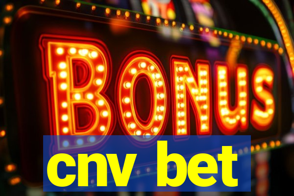 cnv bet